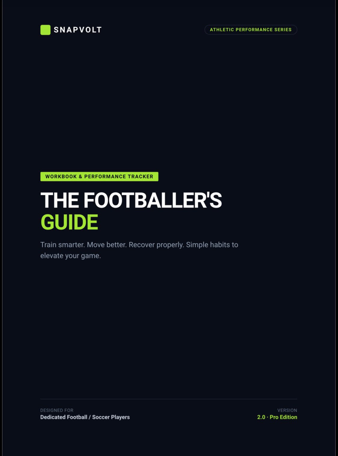 The Footballer's Guide